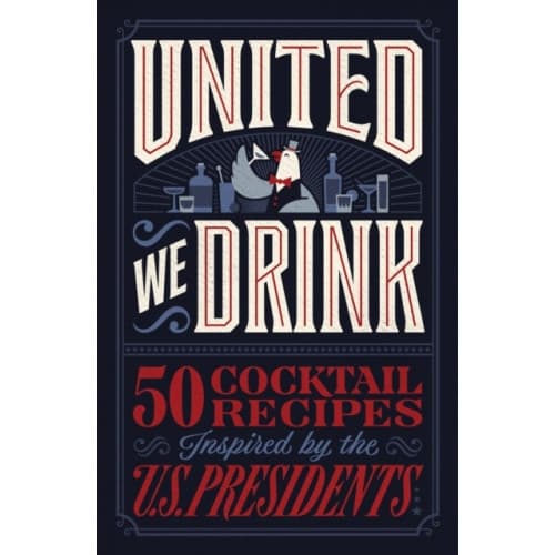 United We Drink (inbunden, eng)
