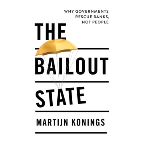 The Bailout State (häftad, eng)