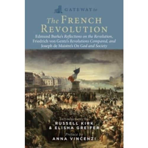 Gateway to the French Revolution (häftad, eng)