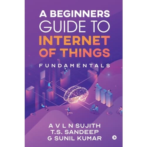 A Beginners Guide to Internet of Things (häftad, eng)