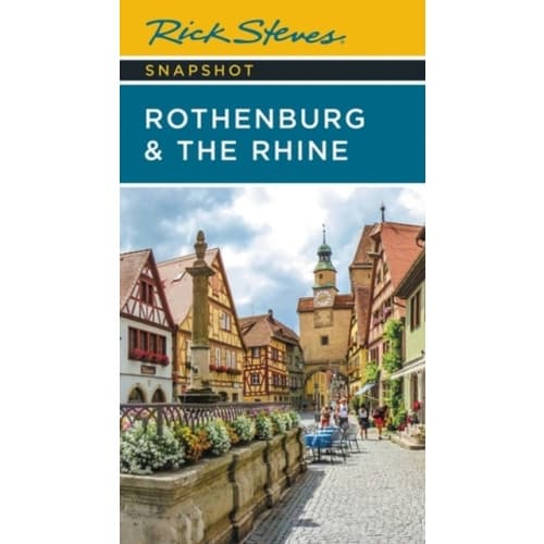 Rick Steves Snapshot Rothenburg & the Rhine (Third Edition) (häftad, eng)