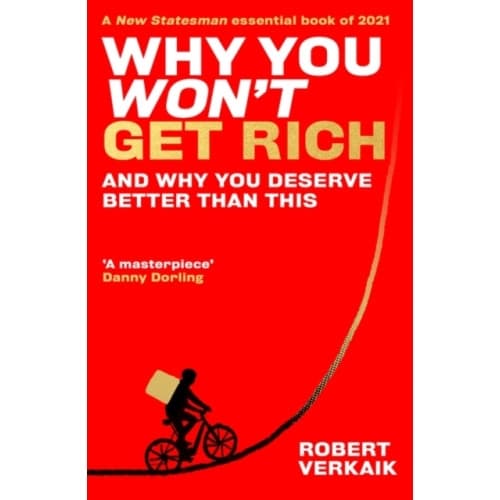 Why You Won’t Get Rich (häftad, eng)