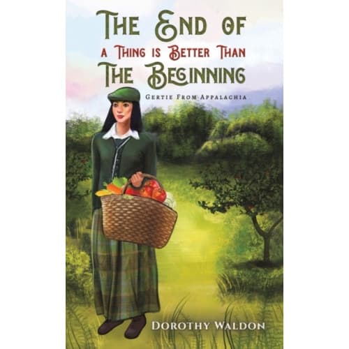 The End of a Thing is Better Than The Beginning (häftad, eng)