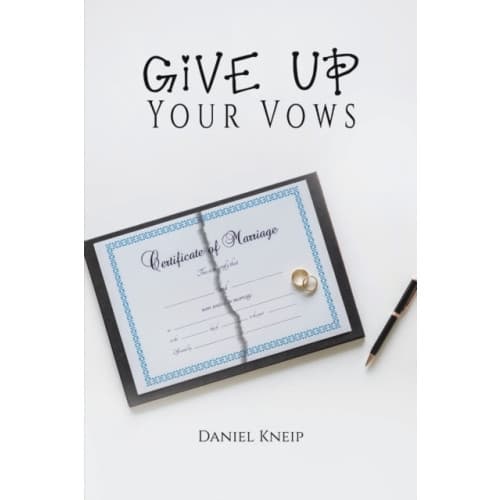 Give Up Your Vows (häftad, eng)