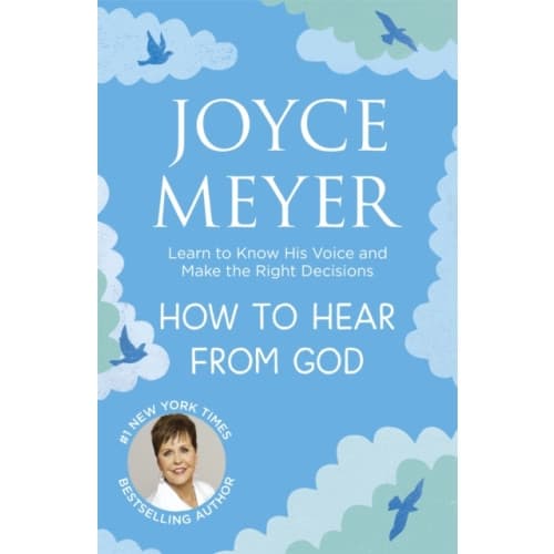 How to Hear From God (häftad, eng)