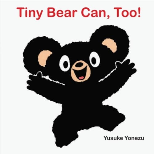 Tiny Bear Can, Too! (bok, board book, eng)