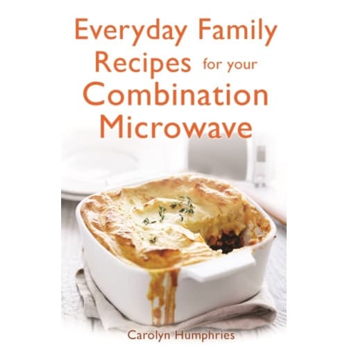 Everyday Family Recipes For Your Combination Microwave (häftad, eng)