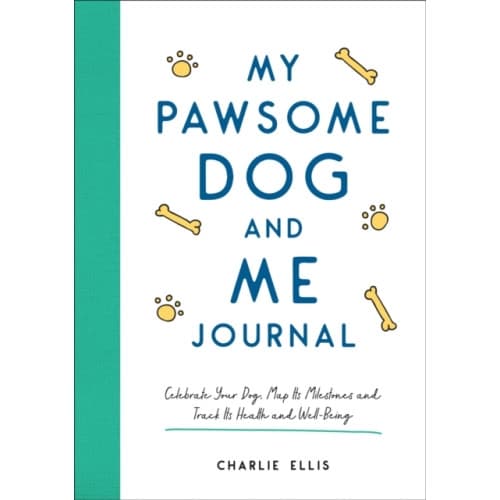 My Pawsome Dog and Me Journal (häftad, eng)
