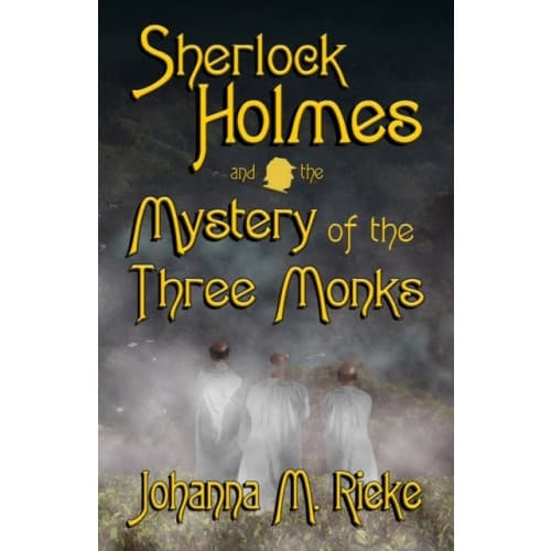 Sherlock Holmes and The Mystery of the Three Monks (häftad, eng)