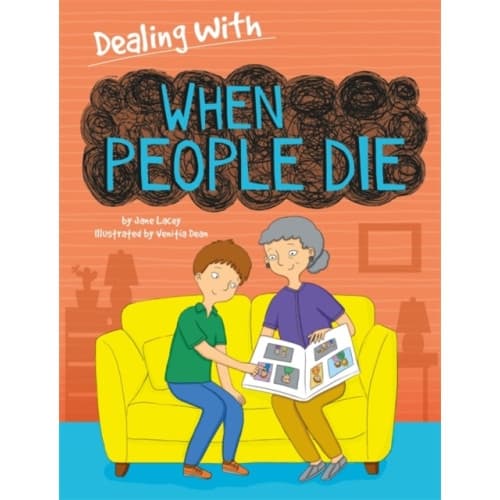 Dealing With...: When People Die (häftad, eng)