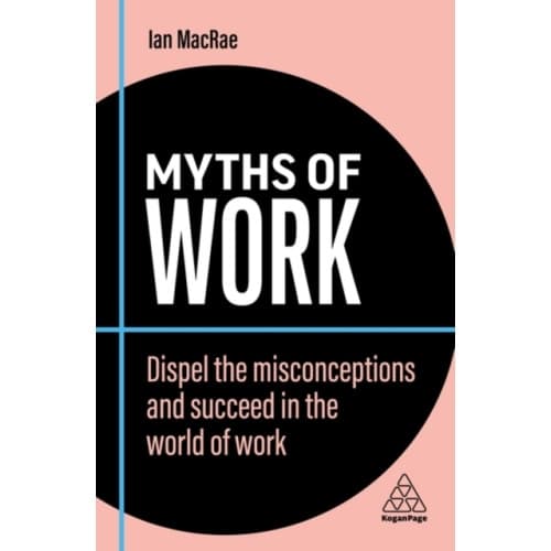Myths of Work (häftad, eng)