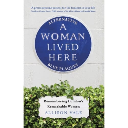 A Woman Lived Here (häftad, eng)