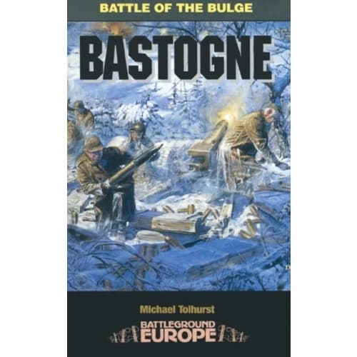 Bastogne: Battle of the Bulge (häftad, eng)