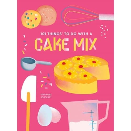 101 Things to do with a Cake Mix, new edition (bok, spiral, eng)