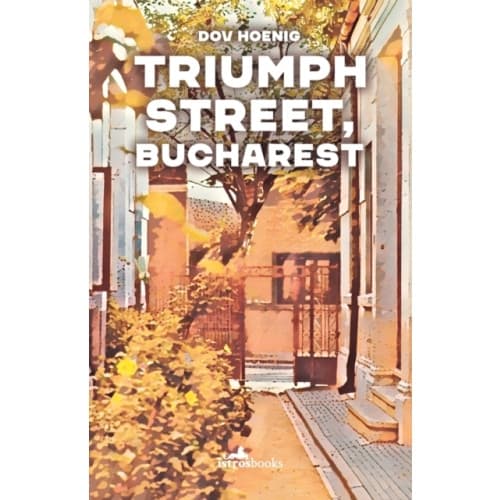 Triumph Street, Bucharest (häftad, eng)