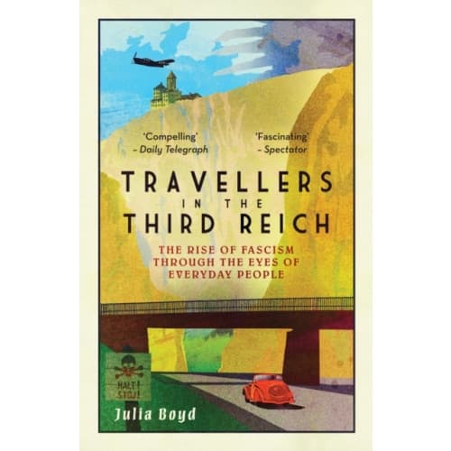 Travellers in the Third Reich (häftad, eng)