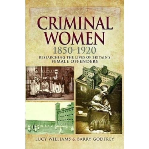 Criminal Women 1850-1920 (häftad, eng)