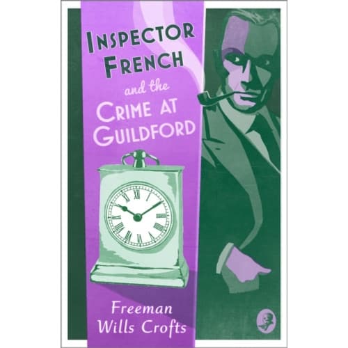 Inspector French and the Crime at Guildford (häftad, eng)