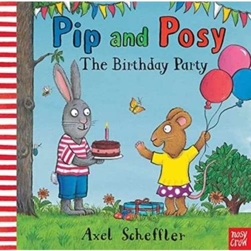 Pip and Posy: The Birthday Party (inbunden, eng)