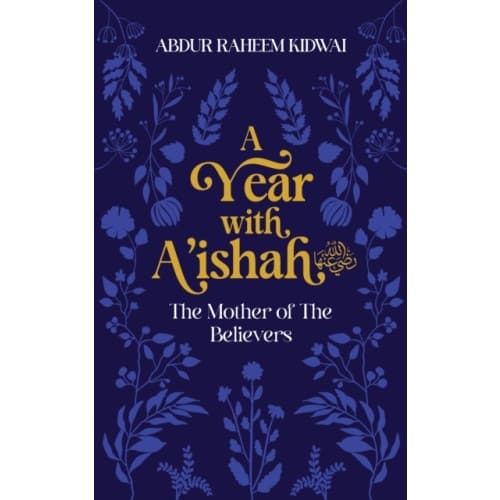 A Year with A'ishah (RA) (inbunden, eng)