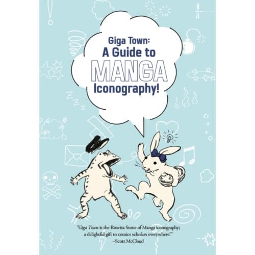 Giga Town: The Guide to Manga Iconography (häftad, eng)