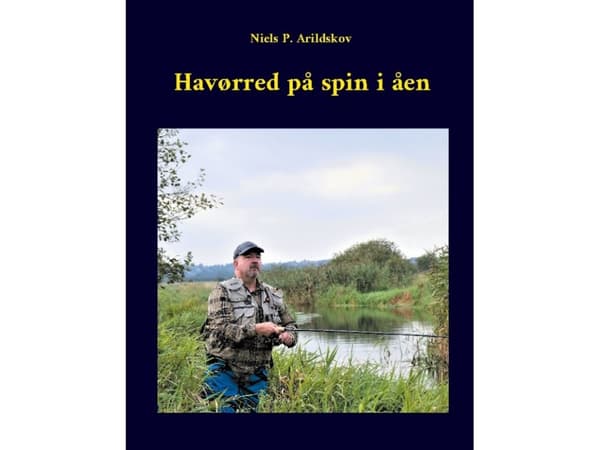 Havørred på spin i åen | Niels P. Arildskov | Språk: Dansk