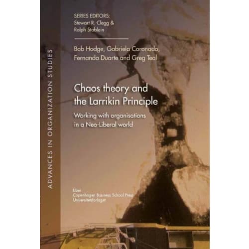Chaos Theory & the Larrikin Principle (häftad, eng)