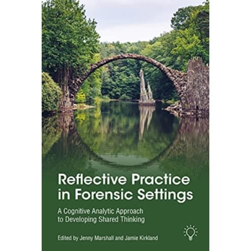Reflective Practice in Forensic Settings (häftad, eng)