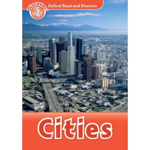 Oxford Read and Discover: Level 2: Cities (häftad, eng)