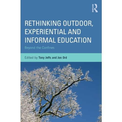 Rethinking Outdoor, Experiential and Informal Education (häftad, eng)