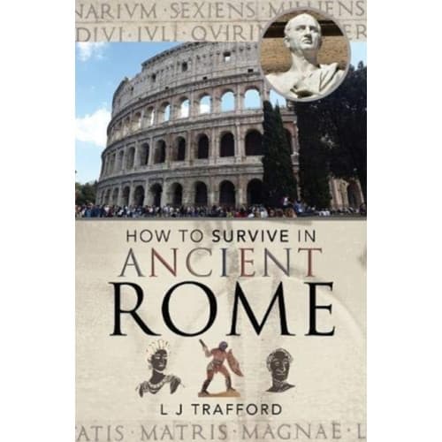 How to Survive in Ancient Rome (häftad, eng)