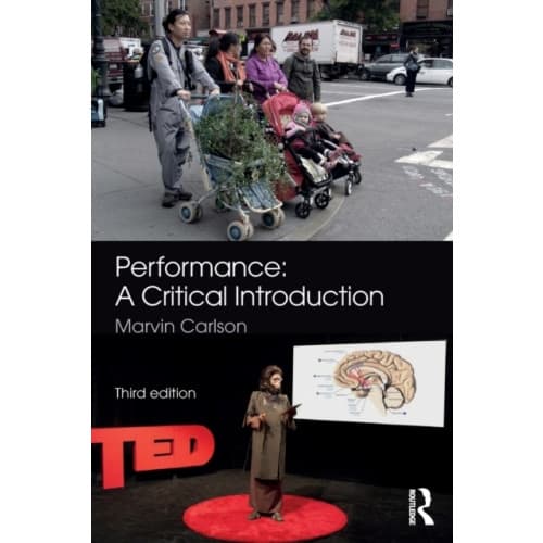 Performance: A Critical Introduction (häftad, eng)