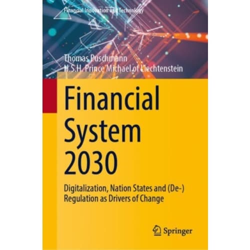 Financial System 2030 (inbunden, eng)