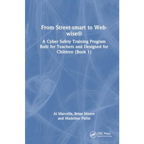 From Street-smart to Web-wise® (häftad, eng)