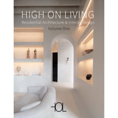 High on Living: Residential Architecture & Interior Design (inbunden, eng)