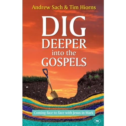 Dig Deeper into the Gospels (häftad, eng)