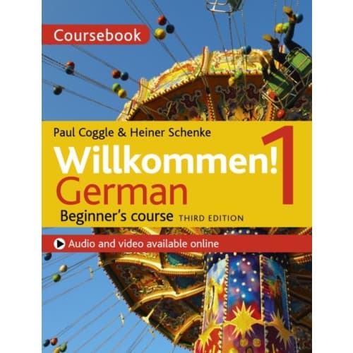 Willkommen! 1 (Third edition) German Beginner's course (häftad, eng)