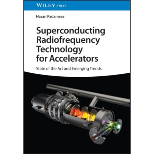 Superconducting Radiofrequency Technology for Accelerators (inbunden, eng)