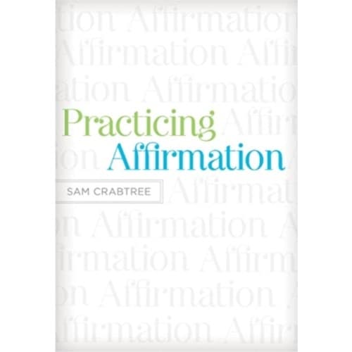 Practicing Affirmation (häftad, eng)