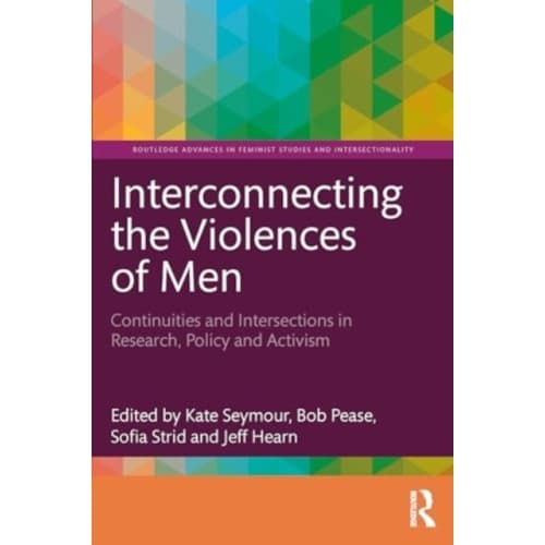 Interconnecting the Violences of Men (häftad, eng)
