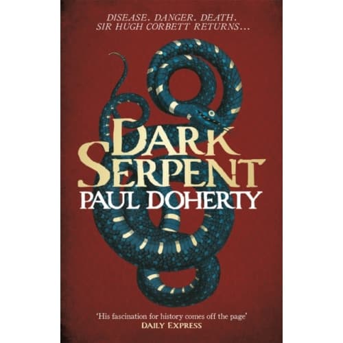 Dark Serpent (Hugh Corbett Mysteries, Book 18) (häftad, eng)