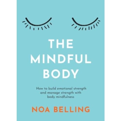 The Mindful Body (häftad, eng)