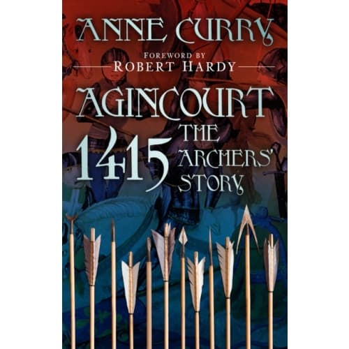 Agincourt 1415: The Archers' Story (häftad, eng)
