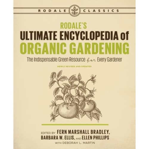 Rodale's Ultimate Encyclopedia of Organic Gardening (häftad, eng)