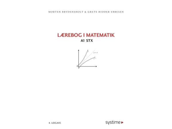 Lærebog i matematik A1 stx | Morten Brydensholt, Grete Ridder Ebbesen