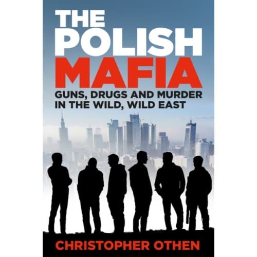 The Polish Mafia (inbunden, eng)