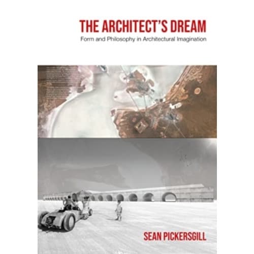 The Architect's Dream (häftad, eng)
