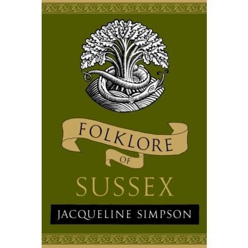 Folklore of Sussex (häftad, eng)