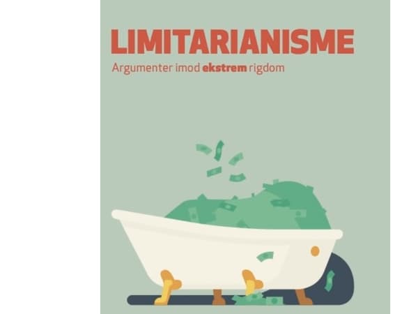 Limitarianisme – Argumenter imod ekstrem rigdom | Ingrid Robeyns