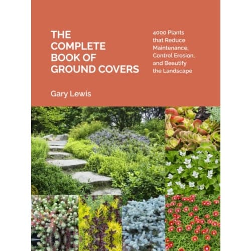 The Complete Book of Ground Covers (inbunden, eng)